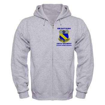 3B349R - A01 - 03 - DUI - 3rd Bn - 349th Regt (LSB) with Text - Zip Hoodie - Click Image to Close