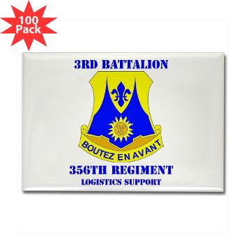 3B356R - M01 - 01 - DUI - 3rd Bn - 356th Regt(LSB) with Text - Rectangle Magnet (100 pack)