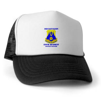 3B356R - A01 - 02 - DUI - 3rd Bn - 356th Regt(LSB) with Text - Trucker Hat - Click Image to Close