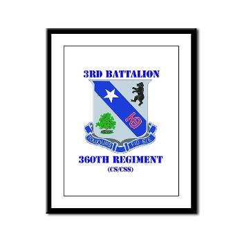 3B360R - M01 - 02 - DUI - 3rd Bn - 360th Regt (CS/CSS) with Text - Framed Panel Print - Click Image to Close