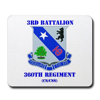 3B360R - M01 - 03 - DUI - 3rd Bn - 360th Regt (CS/CSS) with Text - Mousepad - Click Image to Close