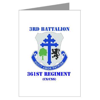 3B361R - M01 - 02 - DUI - 3rd Bn - 361st Regt(CS/CSS) with Text Greeting Cards (Pk of 10) - Click Image to Close