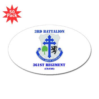 3B361R - M01 - 01 - DUI - 3rd Bn - 361st Regt(CS/CSS) with Text Sticker (Oval 50 pk) - Click Image to Close