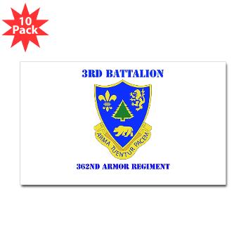 3B362AR - M01 - 01 - DUI - 3rd Bn - 362nd Armor Regiment with Text Sticker (Rectangle 10 pk) - Click Image to Close