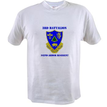 3B362AR - A01 - 04 - DUI - 3rd Bn - 362nd Armor Regiment with Text Value T-Shirt - Click Image to Close
