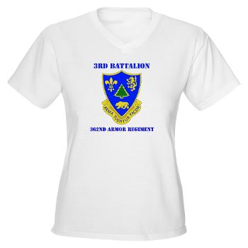 3B362AR - A01 - 04 - DUI - 3rd Bn - 362nd Armor Regiment with Text Women's V-Neck T-Shirt