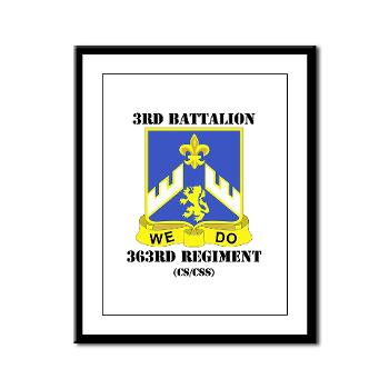 3B363RCSCSS - M01 - 02 - DUI - 3rd Battalion - 363rd Regiment (CS/CSS) with Text - Framed Panel Print