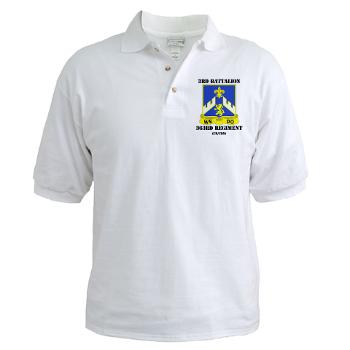 3B363RCSCSS - A01 - 04 - DUI - 3rd Battalion - 363rd Regiment (CS/CSS) with Text - Golf Shirt