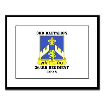 3B363RCSCSS - M01 - 02 - DUI - 3rd Battalion - 363rd Regiment (CS/CSS) with Text - Large Framed Print