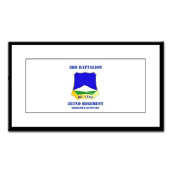 3B382RLS - M01 - 02 - DUI - 3rd Battalion, 382nd Regiment (Logistics Support) with Text - Small Framed Print