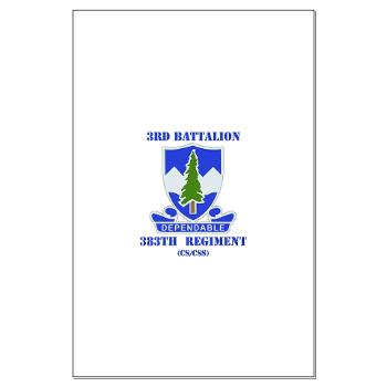 3B383RCSCSS - M01 - 02 - DUI - 3rd Battalion - 383rd Regiment (CS/CSS) with Text - Large Poster