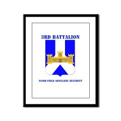 3B393FAR - M01 - 02 - DUI - 3rd Battalion - 393rd Field Altillery Regiment with Text Framed Panel Print - Click Image to Close