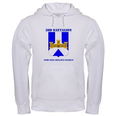 3B393FAR - A01 - 03 - DUI - 3rd Bn - 393rd Field Artillery Regiment with Text - Hooded Sweatshirt