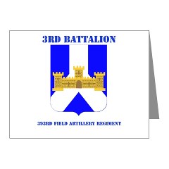 3B393FAR - M01 - 02 - DUI - 3rd Battalion - 393rd Field Altillery Regiment with Text Note Cards (Pk of 20) - Click Image to Close