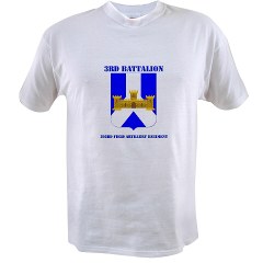 3B393FAR - A01 - 04 - DUI - 3rd Bn - 393rd Field Artillery Regiment with Text - Value T-shirt - Click Image to Close