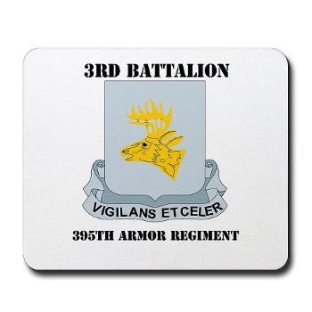 3B395AR - M01 - 03 - DUI - 3rd Bn - 395th Armor Regiment with Text Mousepad - Click Image to Close