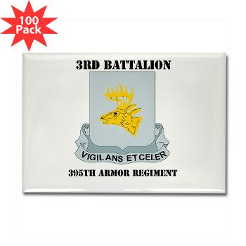 3B395AR - M01 - 01 - DUI - 3rd Bn - 395th Armor Regiment with Text Rectangle Magnet (100 pack)