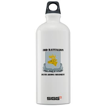 3B395AR - M01 - 03 - DUI - 3rd Bn - 395th Armor Regiment with Text Sigg Water Bottle 1.0L - Click Image to Close