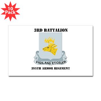 3B395AR - M01 - 01 - DUI - 3rd Bn - 395th Armor Regiment with Text Sticker (Rectangle 10 pk) - Click Image to Close