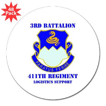 3B411R - M01 - 01 - DUI - 3rd Bn - 411th Regt (LS) with Text - 3" Lapel Sticker (48 pk) - Click Image to Close