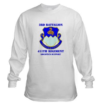 3B411R - A01 - 03 - DUI - 3rd Bn - 411th Regt (LS) with Text - Long Sleeve T-Shirt - Click Image to Close