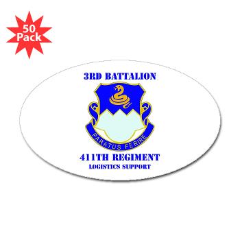 3B411R - M01 - 01 - DUI - 3rd Bn - 411th Regt (LS) with Text - Sticker (Oval 50 pk) - Click Image to Close