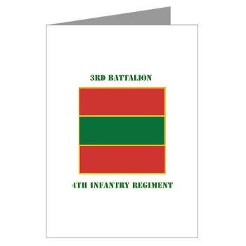 3B4IR - M01 - 02 - DUI - 3rd Battalion 4th Infantry Rgt with Text Greeting Cards (Pk of 10)
