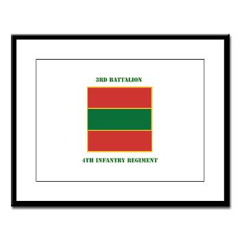 3B4IR - M01 - 02 - DUI - 3rd Battalion 4th Infantry Rgt with Text Large Framed Print