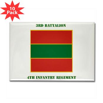 3B4IR - M01 - 01 - DUI - 3rd Battalion 4th Infantry Rgt with Text Rectangle Magnet (10 pack)