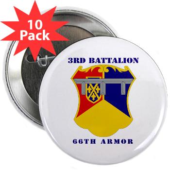 3B66A - M01 - 01 - DUI - 3rd Battalion, 66th Armor with Text - 2.25" Button (10 pack)