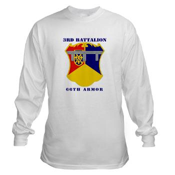 3B66A - A01 - 04 - DUI - 3rd Battalion, 66th Armor with Text - Long Sleeve T-Shirt