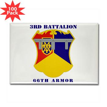3B66A - M01 - 01 - DUI - 3rd Battalion, 66th Armor with Text - Rectangle Magnet (100 pack)