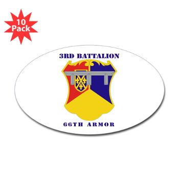 3B66A - M01 - 01 - DUI - 3rd Battalion, 66th Armor with Text - Sticker (Oval 10 pk)