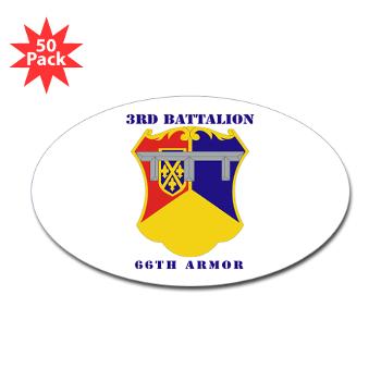 3B66A - M01 - 01 - DUI - 3rd Battalion, 66th Armor with Text - Sticker (Oval 50 pk)