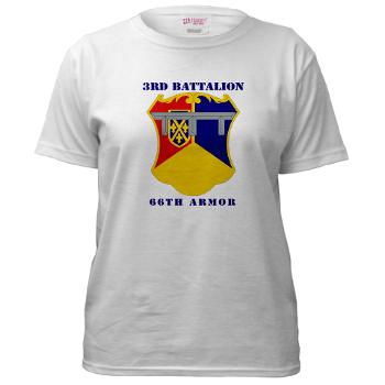 3B66A - A01 - 04 - DUI - 3rd Battalion, 66th Armor with Text - Women's T-Shirt