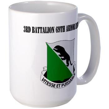 3B69AR - 3rd Battalion, 69th Armor Regiment with Text - Large Mug
