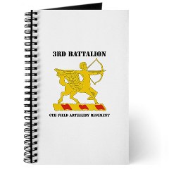 3B6FAR - M01 - 02 - DUI - 3rd Battalion - 6th Field Artillery Regiment with Text Journal