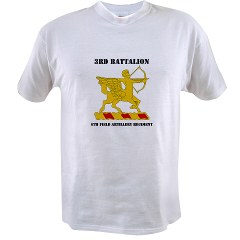 3B6FAR - A01 - 04 - DUI - 3rd Battalion - 6th Field Artillery Regiment with Text Value T-Shirt