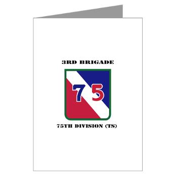 3B75DTS - M01 - 02 - SSI - 3rd Brigade, 75th Division (TS) with Text - Greeting Cards (Pk of 10) - Click Image to Close