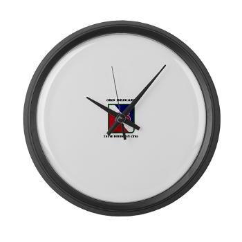 3B75DTS - M01 - 03 - SSI - 3rd Brigade, 75th Division (TS) with Text - Large Wall Clock