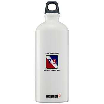3B75DTS - M01 - 03 - SSI - 3rd Brigade, 75th Division (TS) with Text - Sigg Water Bottle 1.0L