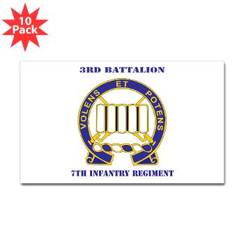 3B7IR - M01 - 01 - DUI - 3rd Battalion 7th Infantry Regiment with Text - Sticker (Rectangle 10 pk)