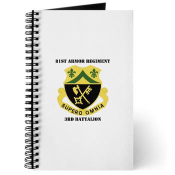 3B81AR - M01 - 02 - DUI - 3rd Battalion - 81st Armor Regiment with Text - Journal