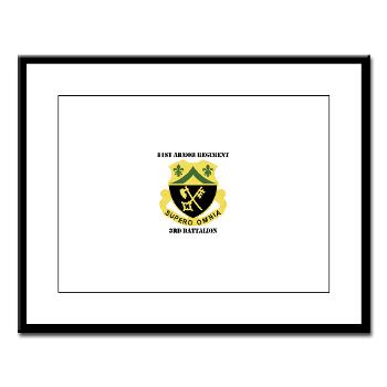 3B81AR - M01 - 02 - DUI - 3rd Battalion - 81st Armor Regiment with Text - Large Framed Print - Click Image to Close