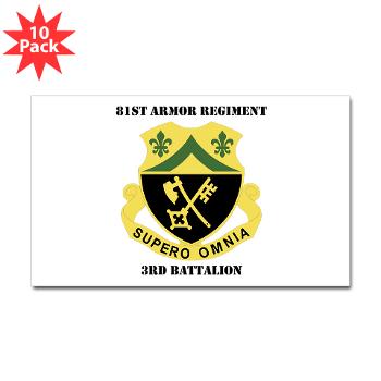3B81AR - M01 - 01 - DUI - 3rd Battalion - 81st Armor Regiment with Text - Sticker (Rectangle 10 pk)