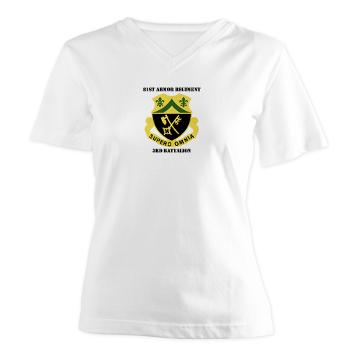 3B81AR - A01 - 04 - DUI - 3rd Battalion - 81st Armor Regiment with Text - Women's V-Neck T-Shirt