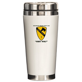 3BCT - M01 - 03 - DUI - 3rd Infantry BCT - Grey Wolf with Text - Ceramic Travel Mug