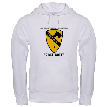 3BCT - A01 - 03 - DUI - 3rd Infantry BCT - Grey Wolf with Text - Hooded Sweatshirt - Click Image to Close