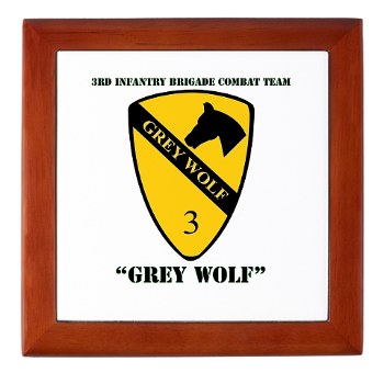 3BCT - M01 - 03 - DUI - 3rd Infantry BCT - Grey Wolf with Text - Keepsake Box