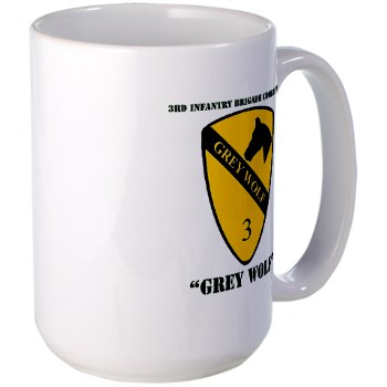 3BCT - M01 - 03 - DUI - 3rd Infantry BCT - Grey Wolf with Text - Large Mug